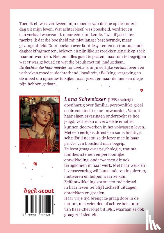Schweitzer, Lana - De dochter die haar moeder verstootte