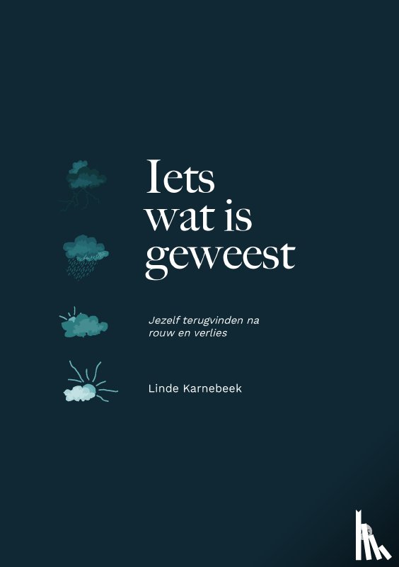 Karnebeek, Linde - Iets wat is geweest