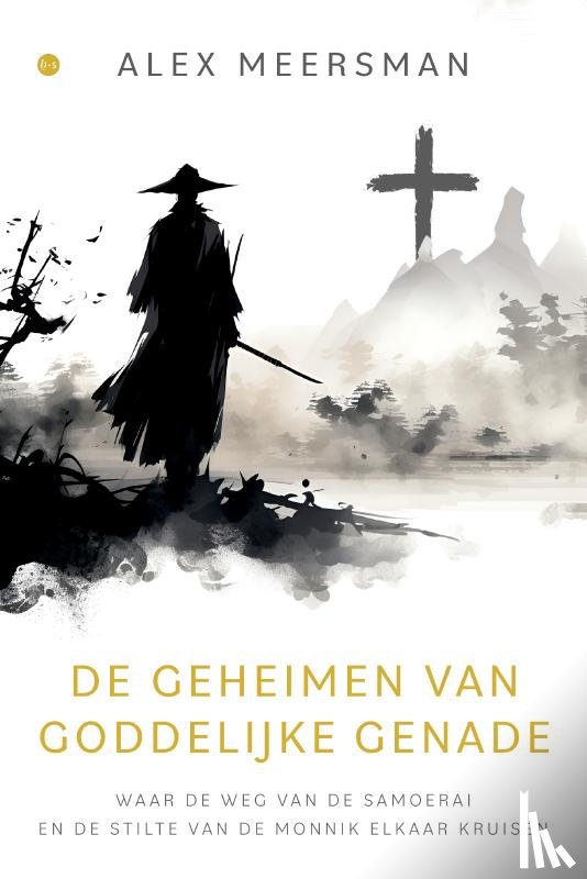 Meersman, Alex - De geheimen van goddelijke genade