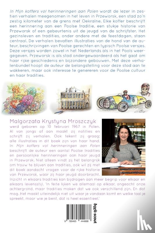 K. Mroszczyk, Malgorzata - Mijn koffers vol herinneringen aan Polen
