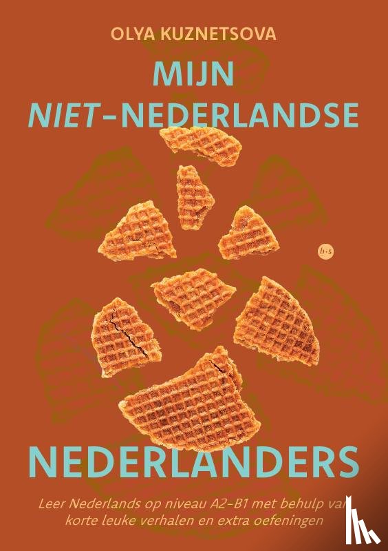Kuznetsova, Olya - Mijn niet-Nederlandse Nederlanders