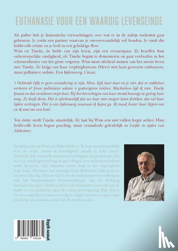 van Dijk, Wim - Liefde in tijden van Alzheimer