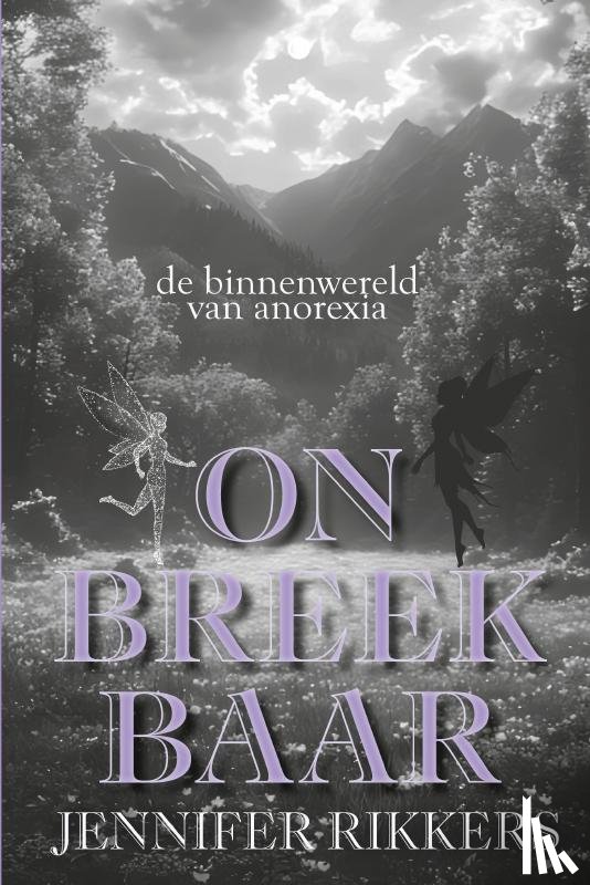 Rikkers, Jennifer - Onbreekbaar