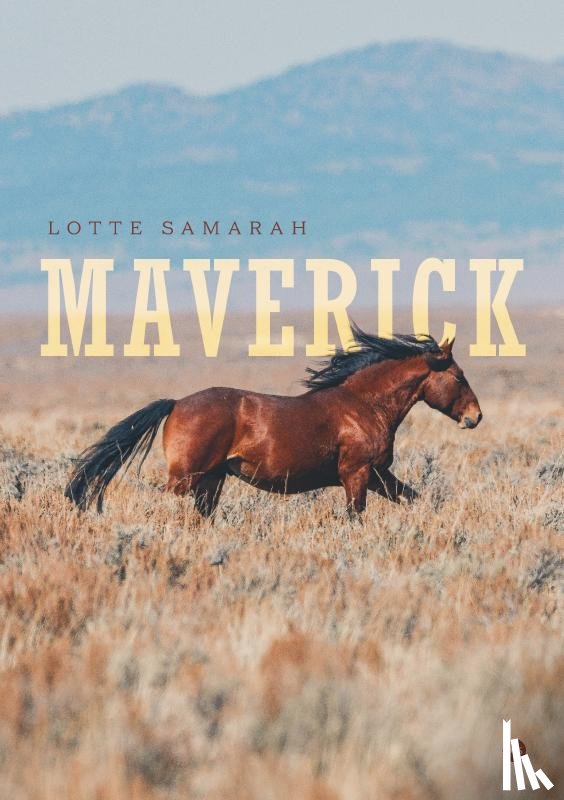 Samarah, Lotte - Maverick