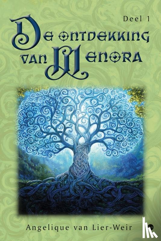 van Lier-Weir, Angelique - De ontdekking van Menora