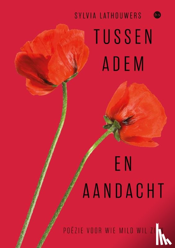 Lathouwers, Sylvia - Tussen adem en aandacht