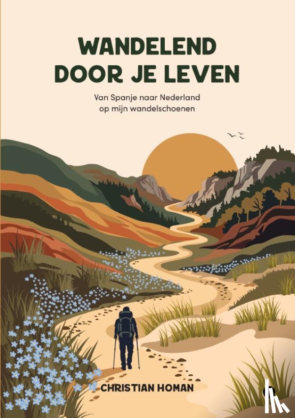 Homan, Christian - Wandelend door je leven