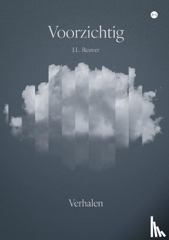 Reuver, J.L. - Voorzichtig