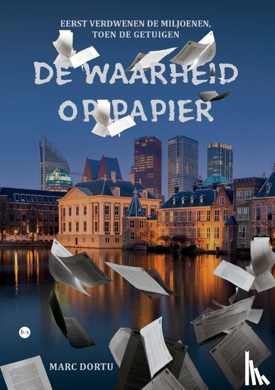 Dortu, Marc - De waarheid op papier