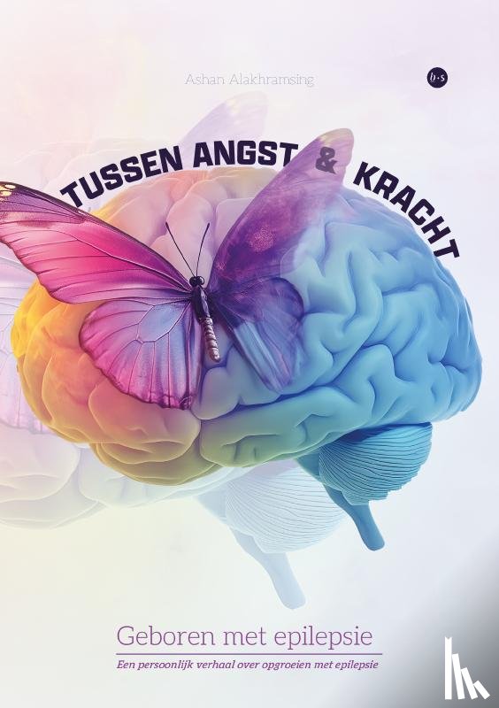 Alakhramsing, Ashan - Tussen angst en kracht
