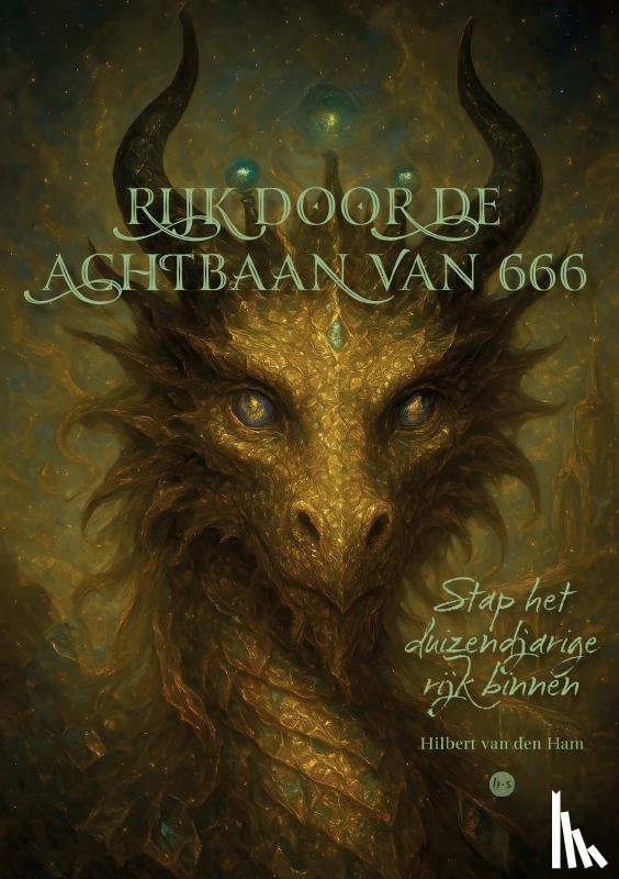 van den Ham, Hilbert - Rijk door de achtbaan van 666
