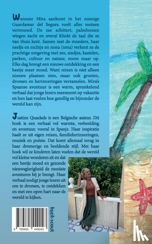 Quackels, Justine - Mira gaat op vakantie