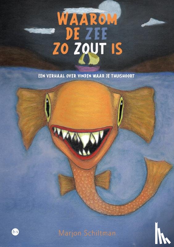Schiltman, Marjon - Waarom de zee zo zout is