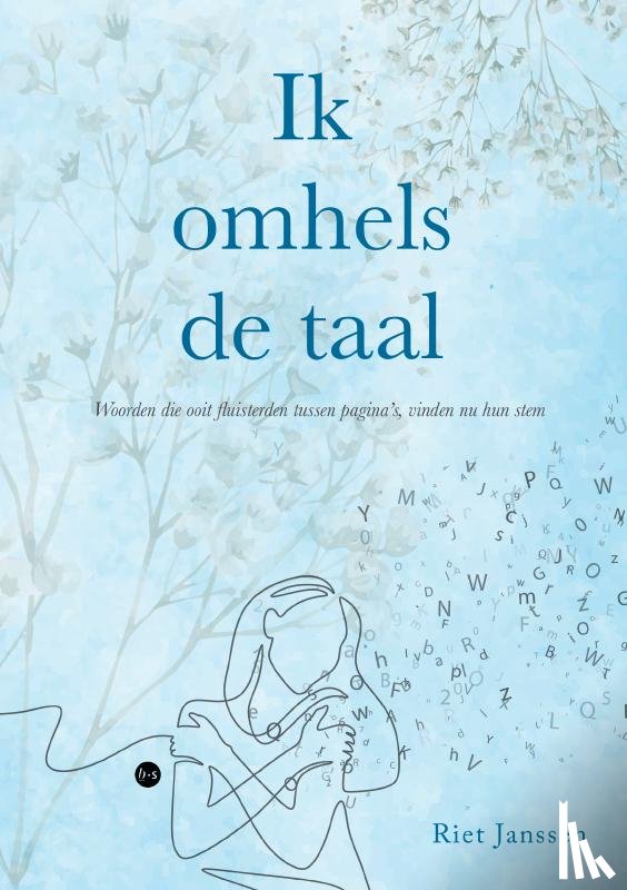 Janssen, Riet - Ik omhels de taal