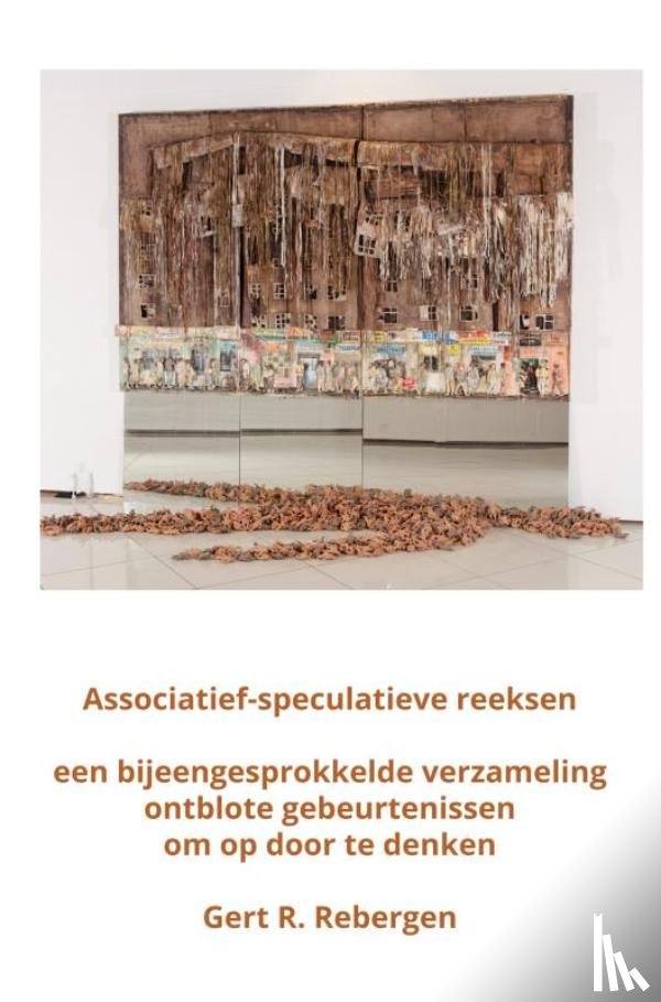Rebergen, Gert R. - Associatief-speculatieve reeksen