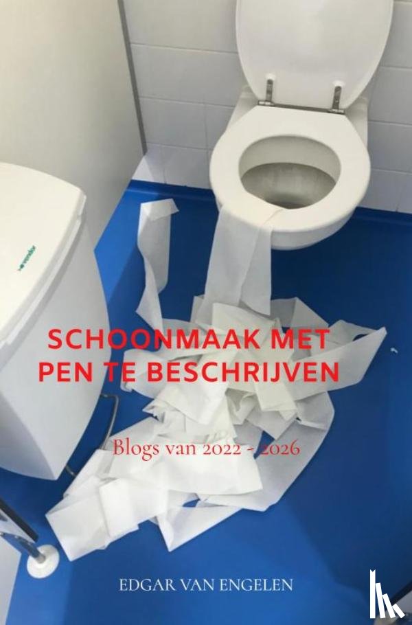 Van Engelen, Edgar - Schoonmaak met pen te beschrijven