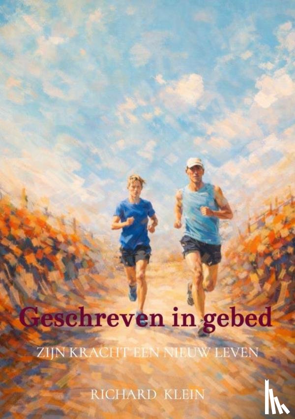 KLEIN, Richard - Geschreven in gebed