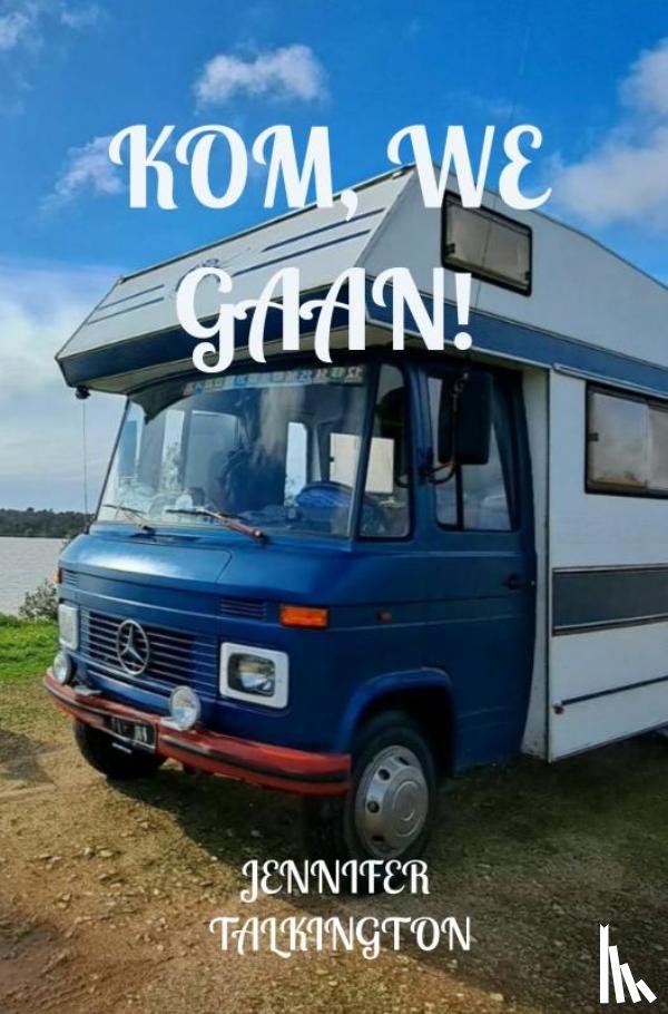 Talkington, Jennifer - Kom, We Gaan!