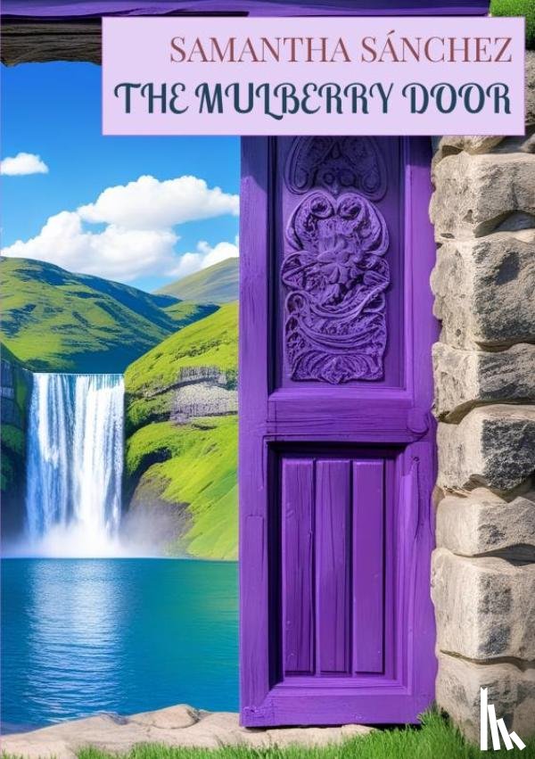 Sánchez, Samantha - The Mulberry Door