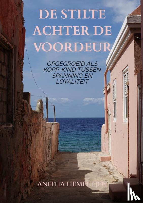 Hemeltjen, Anitha - De stilte achter de voordeur