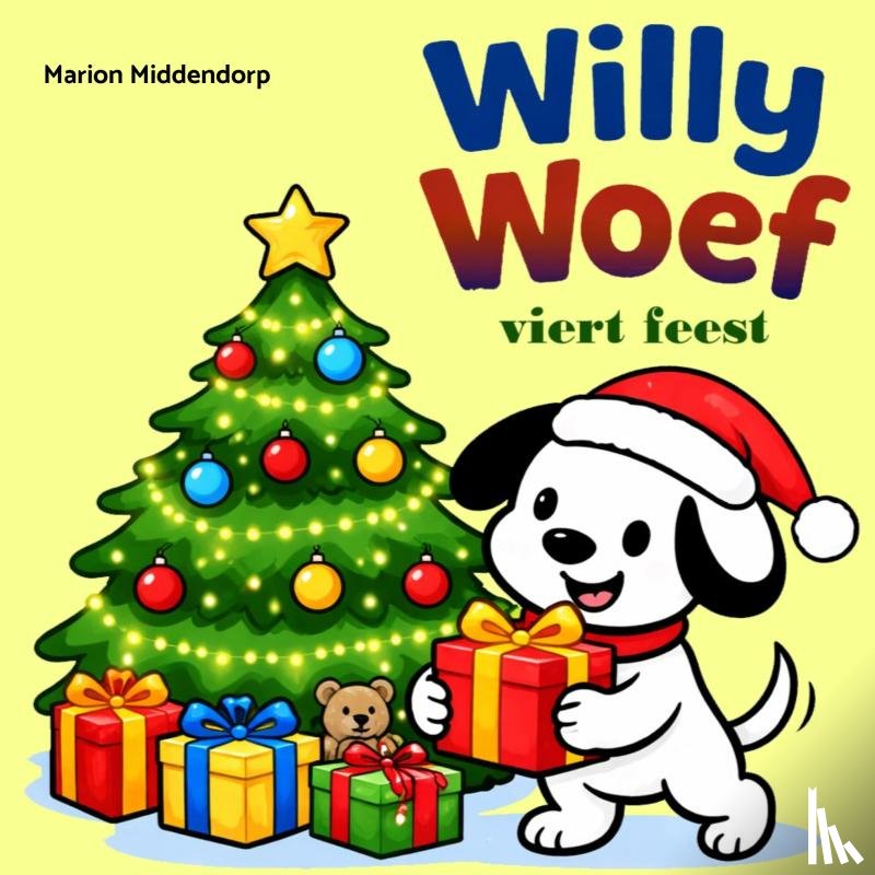 Middendorp, Marion - Willy Woef viert feest