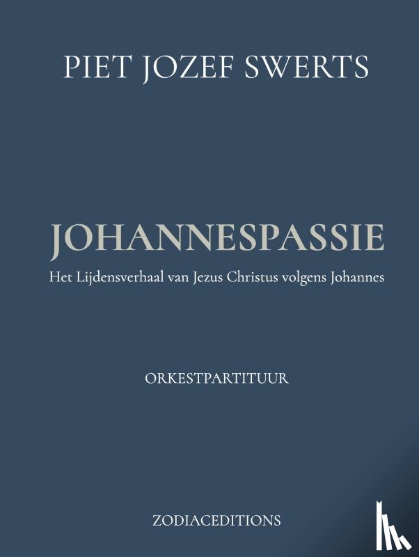 SWERTS, Piet Jozef - JOHANNESPASSIE