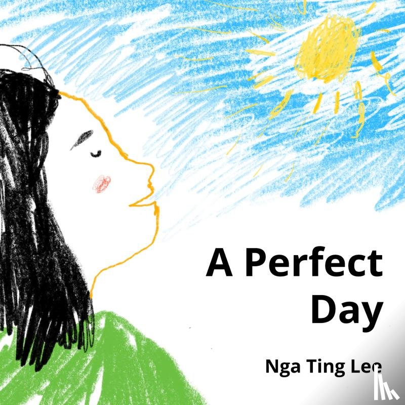 Lee, Nga Ting - A Perfect Day