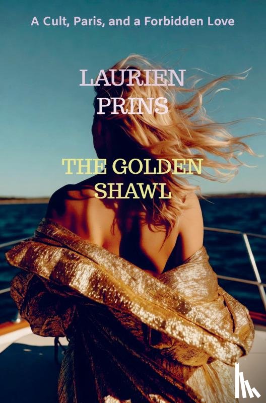 Prins, Laurien - The Golden Shawl