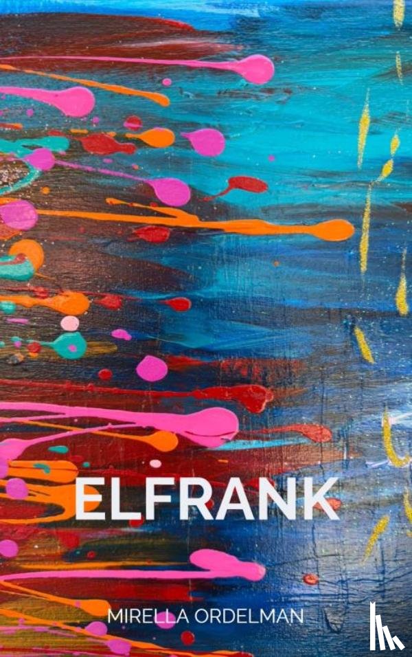 Ordelman, Mirella - Elfrank