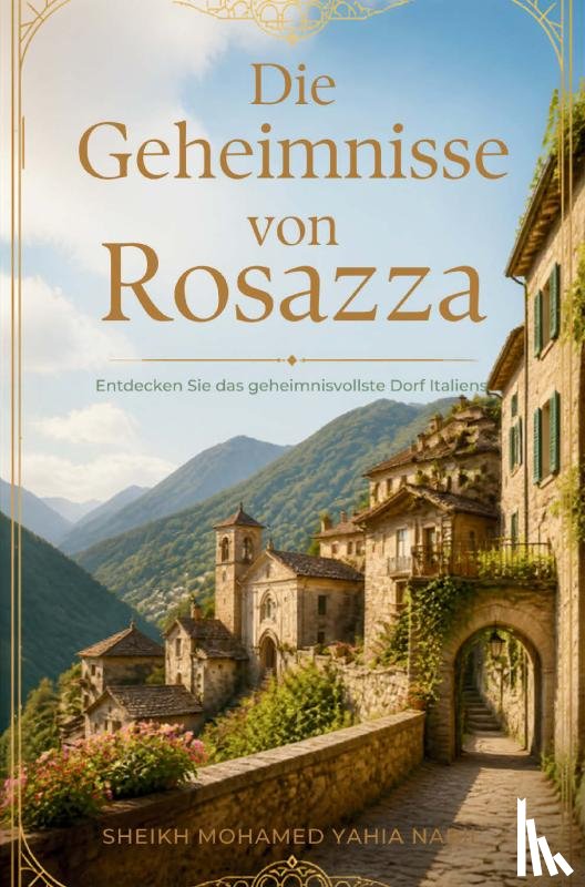 Nabil, Sheikh Mohamed Yahia - Die Geheimnisse von Rosazza