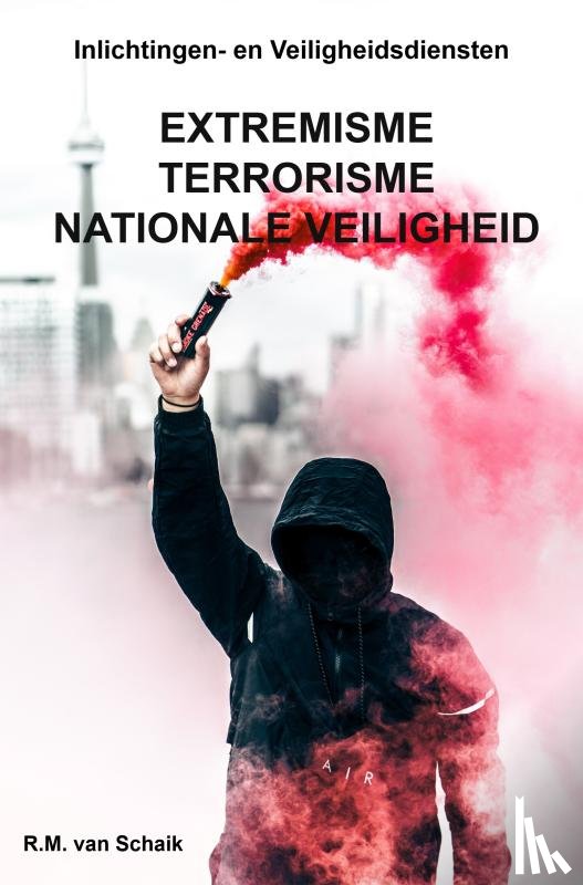 van Schaik, R.M. - Nationale Veiligheid