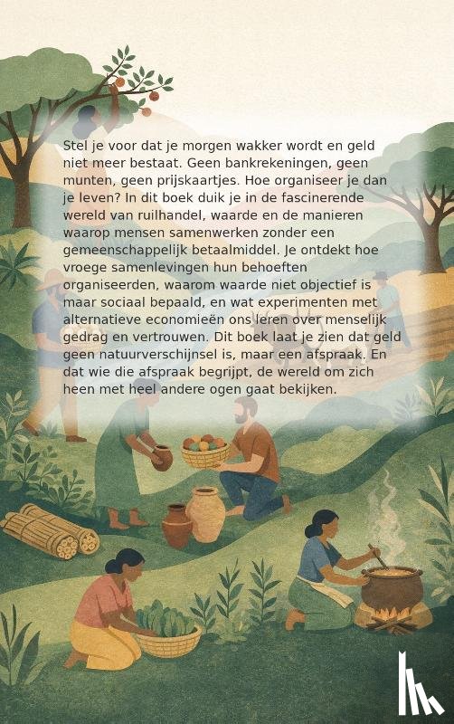 B.V., Andries - Wat als Geld Niet Bestond