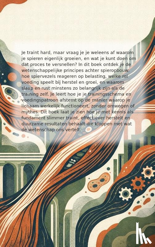  - Hoe je Spieren Groeien