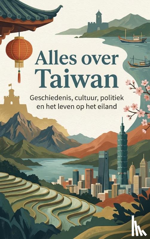  - Alles over Taiwan