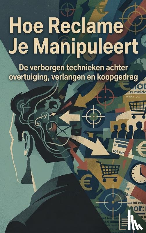  - Hoe Reclame Je Manipuleert