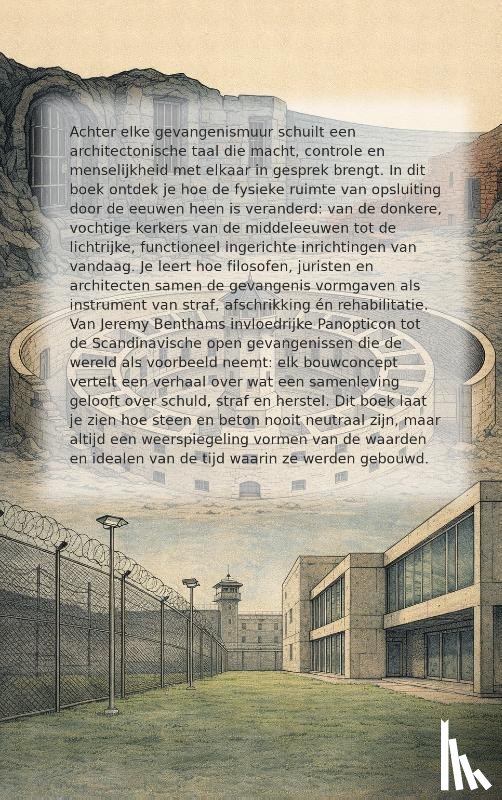  - De Architectuur van Gevangenissen