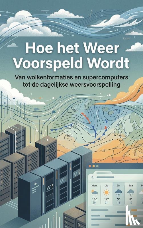  - Hoe het Weer Voorspeld Wordt