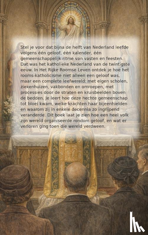  - Het Rijke Roomse Leven