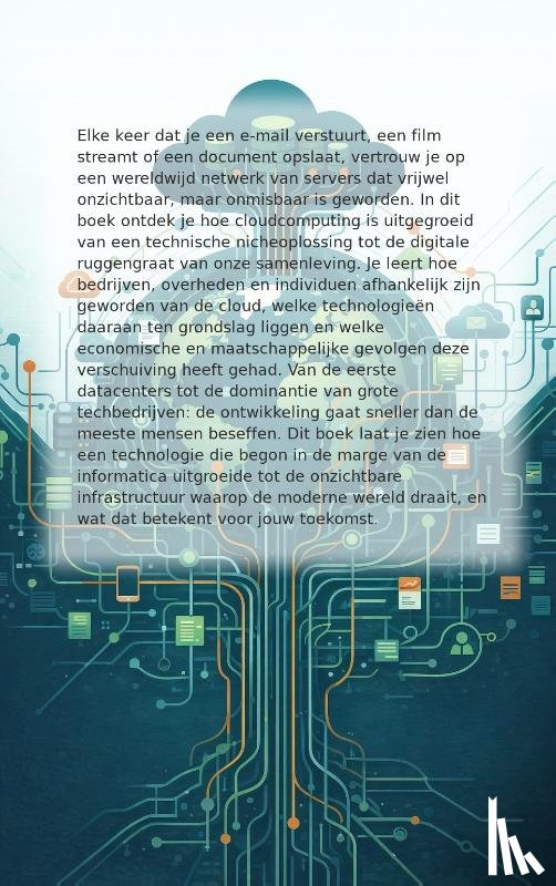  - Hoe Cloudcomputing de Wereld Overnam