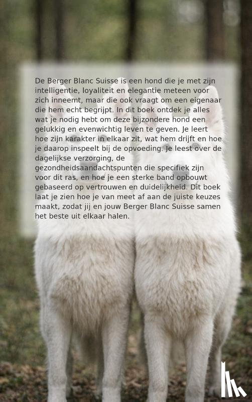  - Alles over de Berger Blanc Suisse