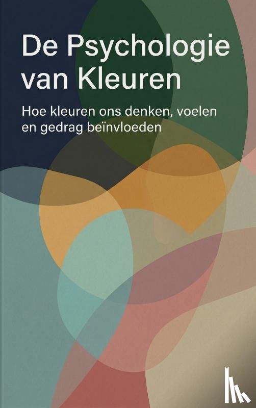  - De Psychologie van Kleuren