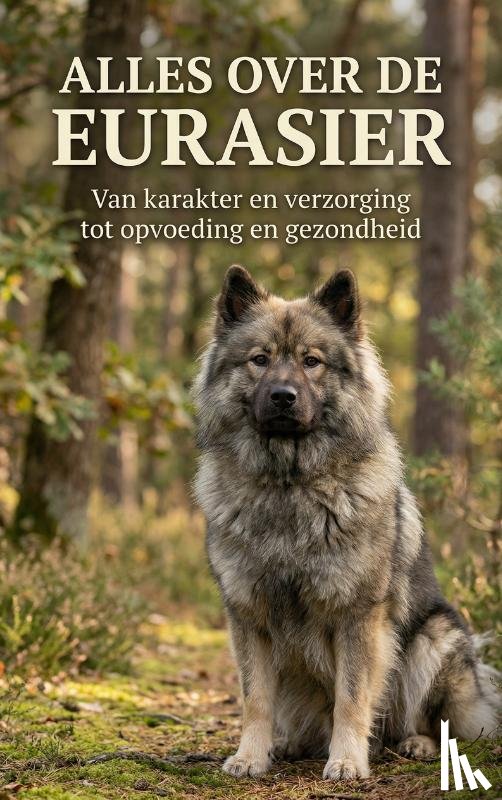  - Alles over de Eurasier