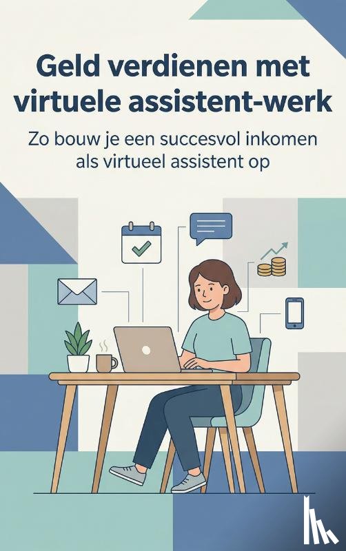  - Geld verdienen met virtuele assistent-werk