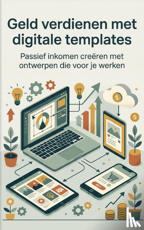  - Geld verdienen met digitale templates