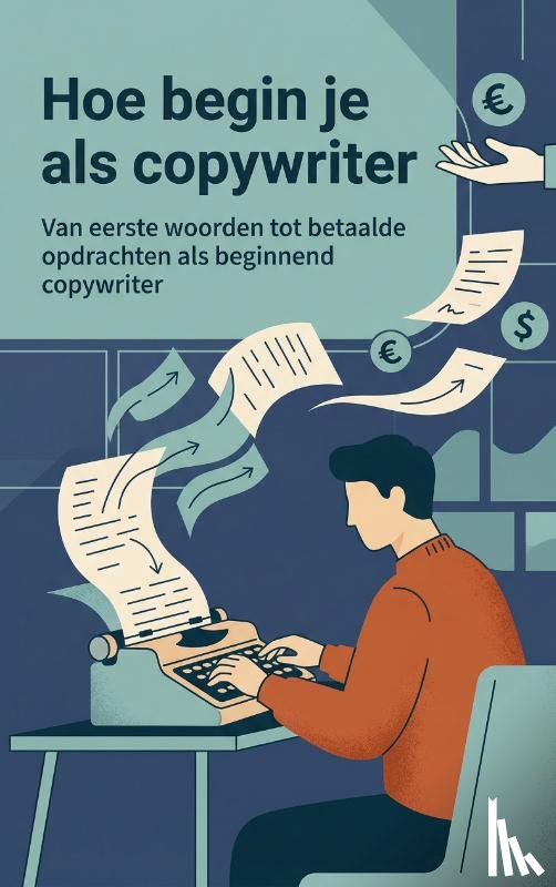 - Hoe begin je als copywriter