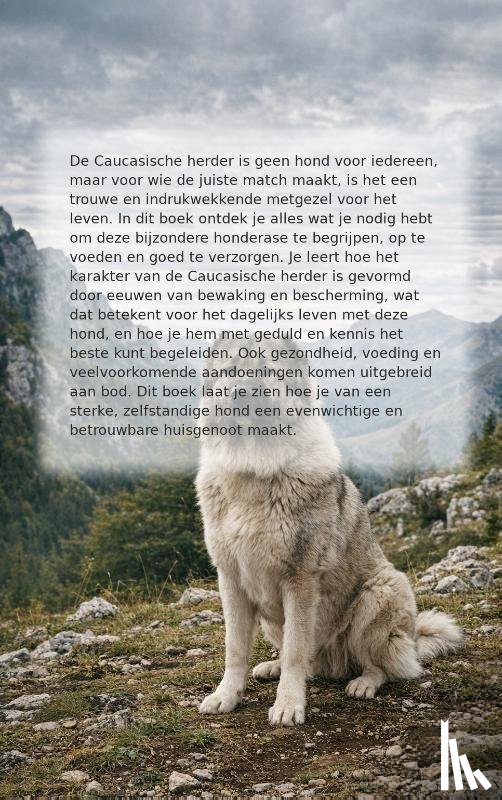  - Alles over de Caucasische herder