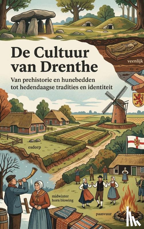  - De Cultuur van Drenthe