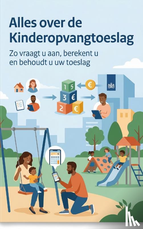  - Alles over de Kinderopvangtoeslag