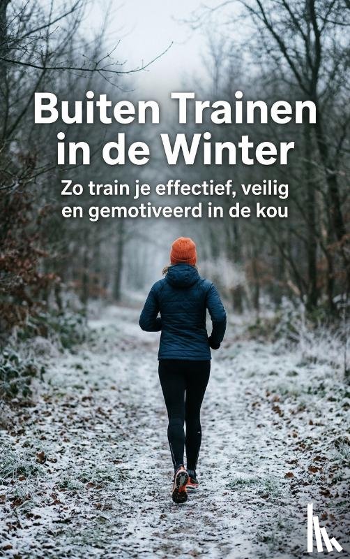  - Buiten Trainen in de Winter