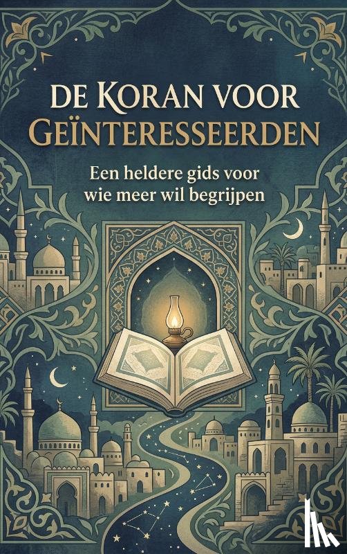  - De Koran Voor Geïnteresseerden